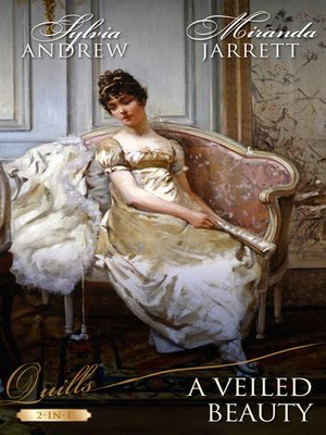cover image of Quills--A Veiled Beauty/Reawakening Miss Calverley/The Duke's Governess Bride